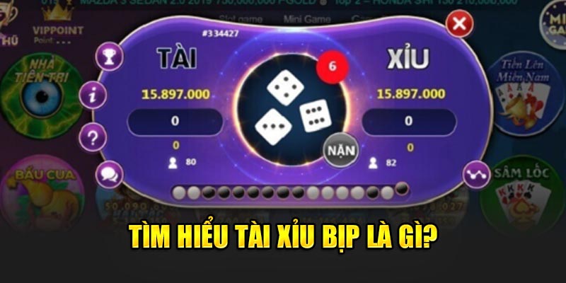 Tìm hiểu tài xỉu bịp là gì?