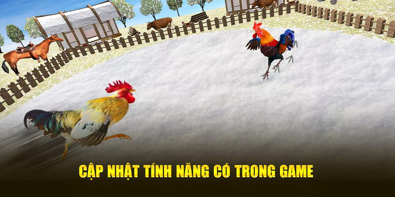 Cập nhật tính năng có trong game